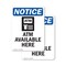Signmission Atm Available Here, 10 in W x Rectangle, Plastic OS-2PACK-NS-P-1014-V-10180 - alternate 1